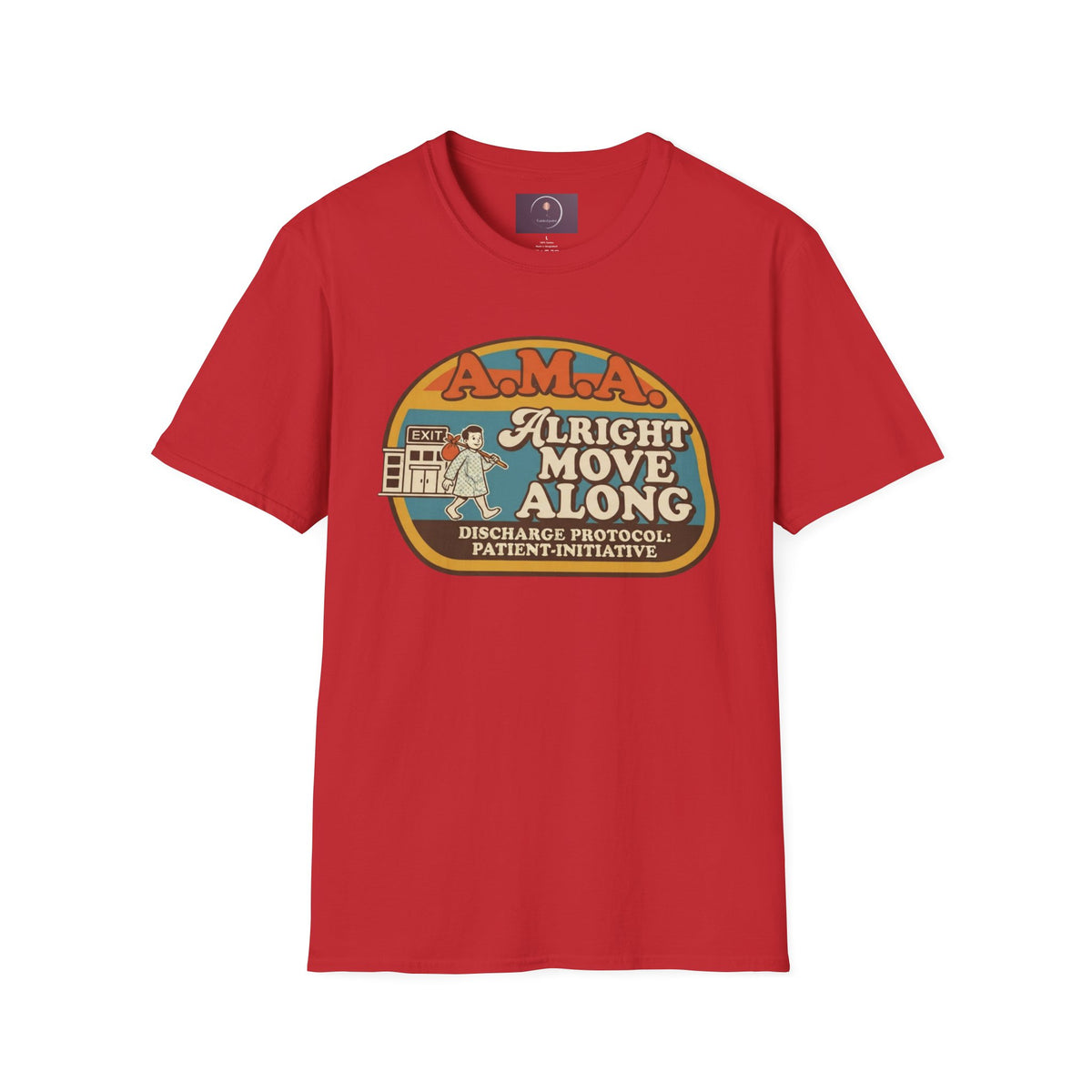 Alright Move Along T‑Shirt — Retro A.M.A. Discharge Protocol Graphic Tee