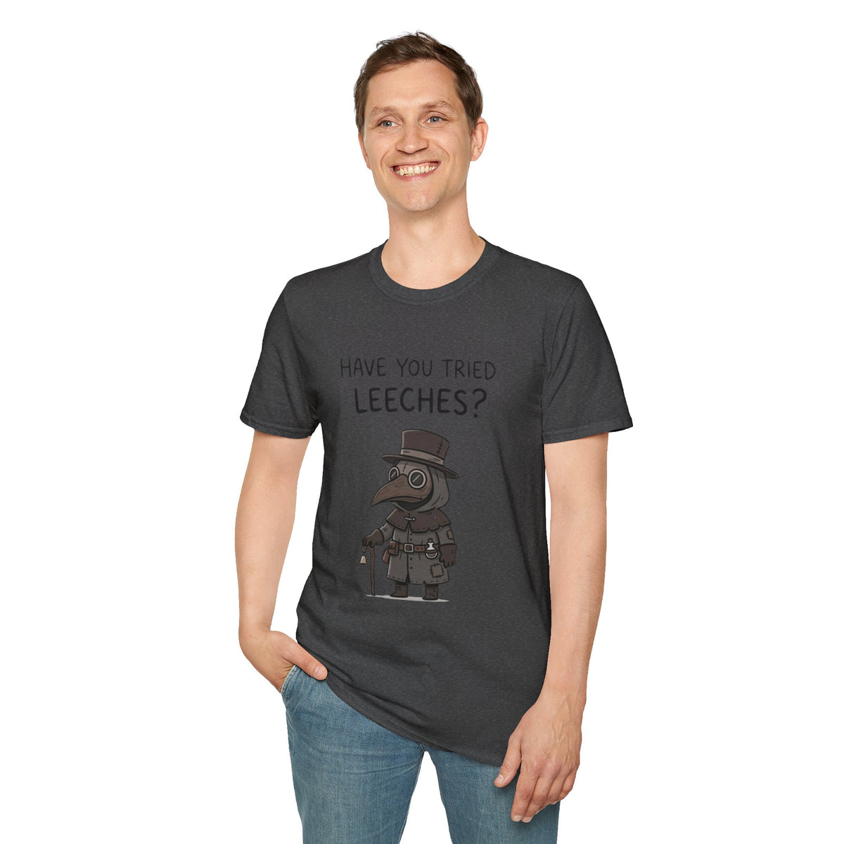 Plague Doctor T-Shirt — “Have You Tried Leeches?” Vintage Medical Humor Tee
