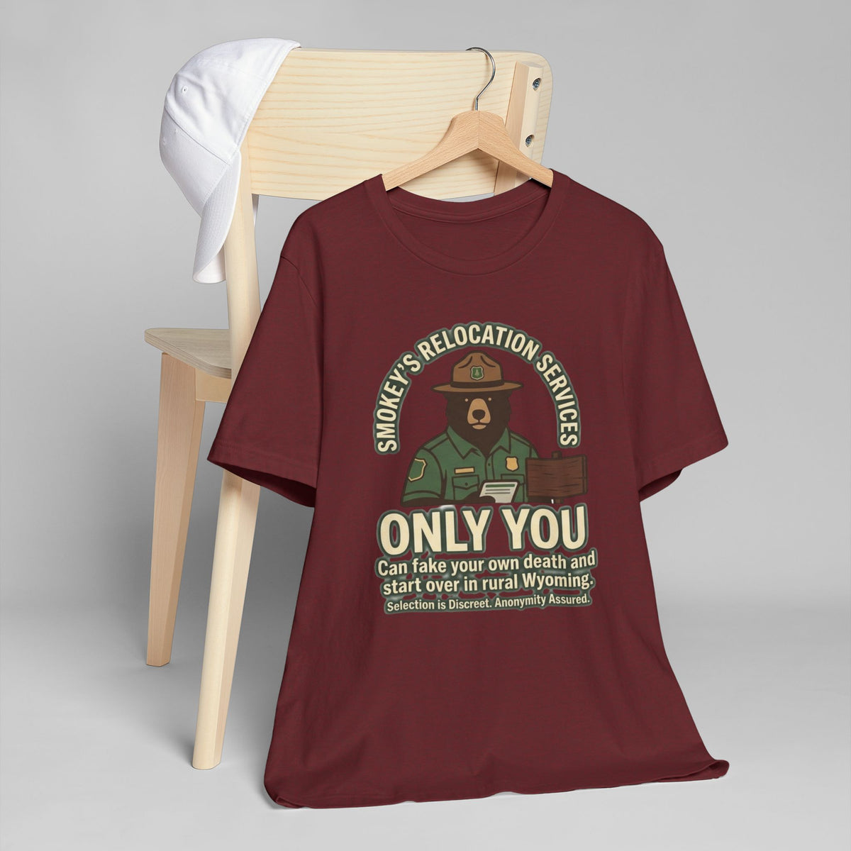 Smokey’s Relocation Services T-Shirt — "Only You Can Take Your Own Death" Funny Forest Ranger Tee