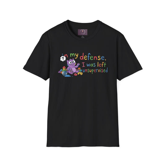 T‑Shirt — “In My Defense, I Was Left Unsupervised” Cute Monster Tee