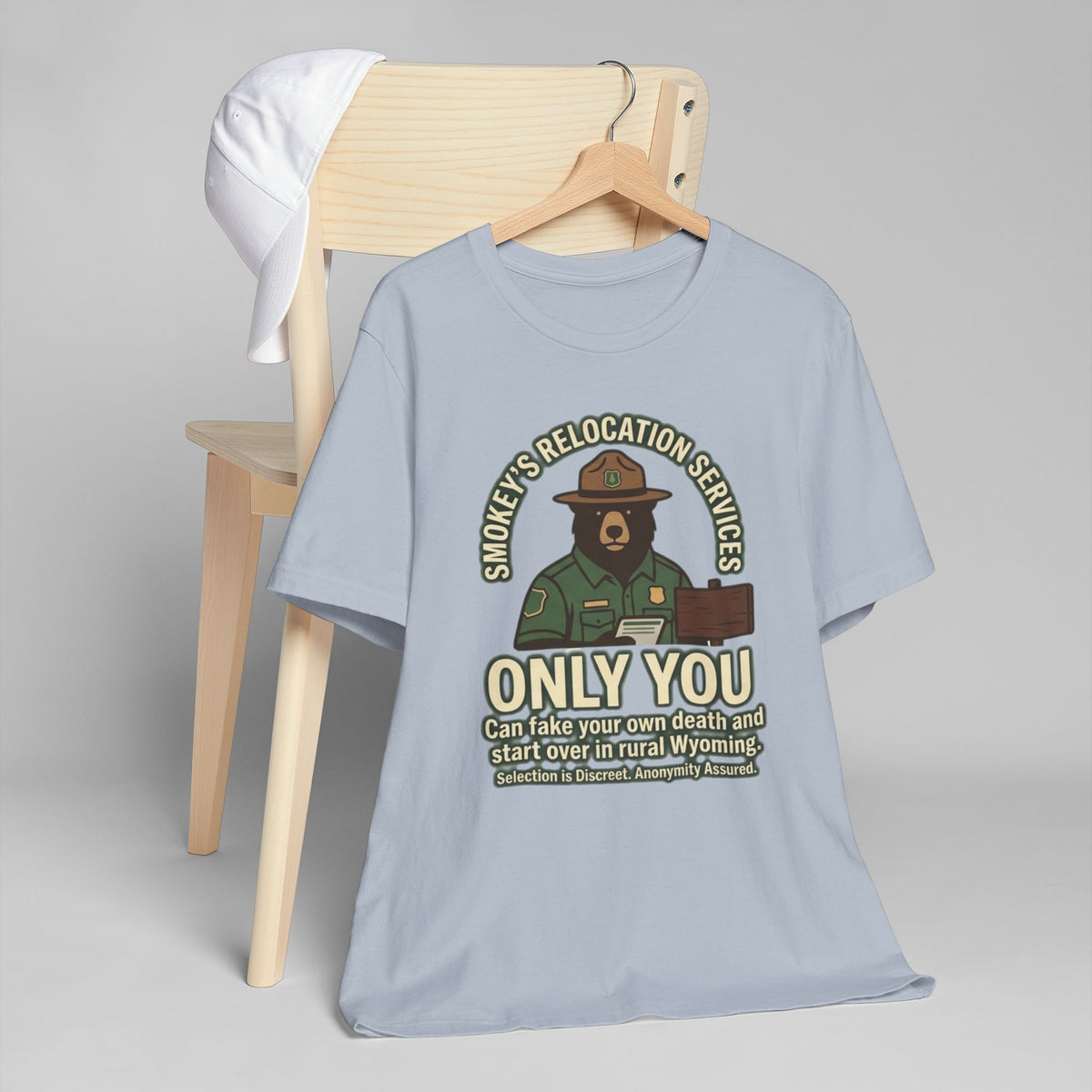 Smokey’s Relocation Services T-Shirt — "Only You Can Take Your Own Death" Funny Forest Ranger Tee