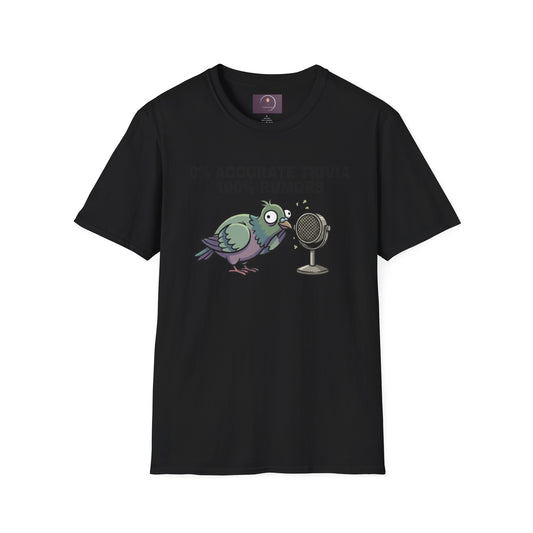 Trivia Rumor Pigeon T-Shirt — 0% Accurate Trivia 100% Rumors Graphic Tee
