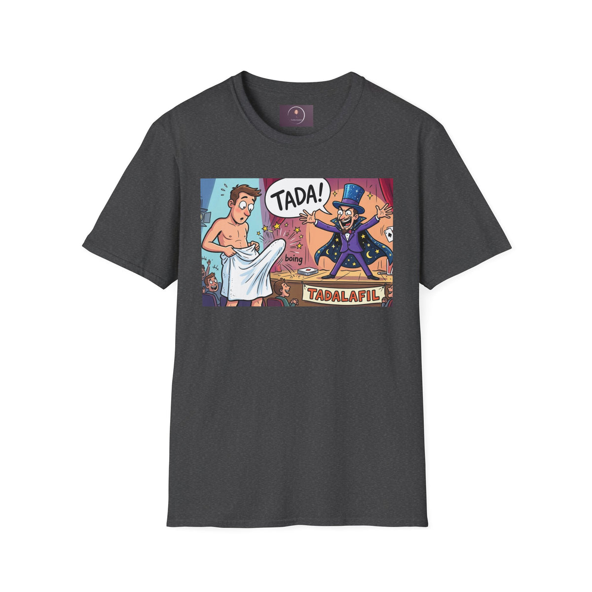 Tadafil Funny Magic Strip Joke T-Shirt