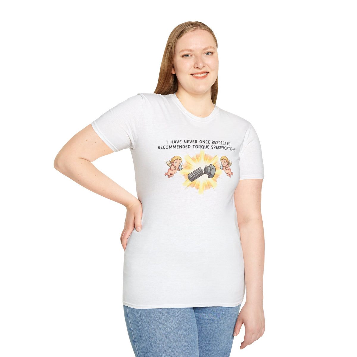 Mechanical Humor T-Shirt — "I Have Never Once Respected Recommended Torque Specifications"