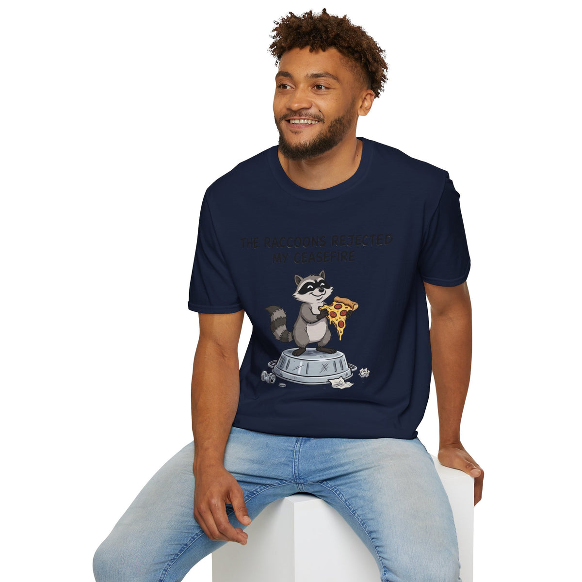 Funny Raccoon Pizza T-Shirt — "The Raccoons Rejected My Ceasefire"