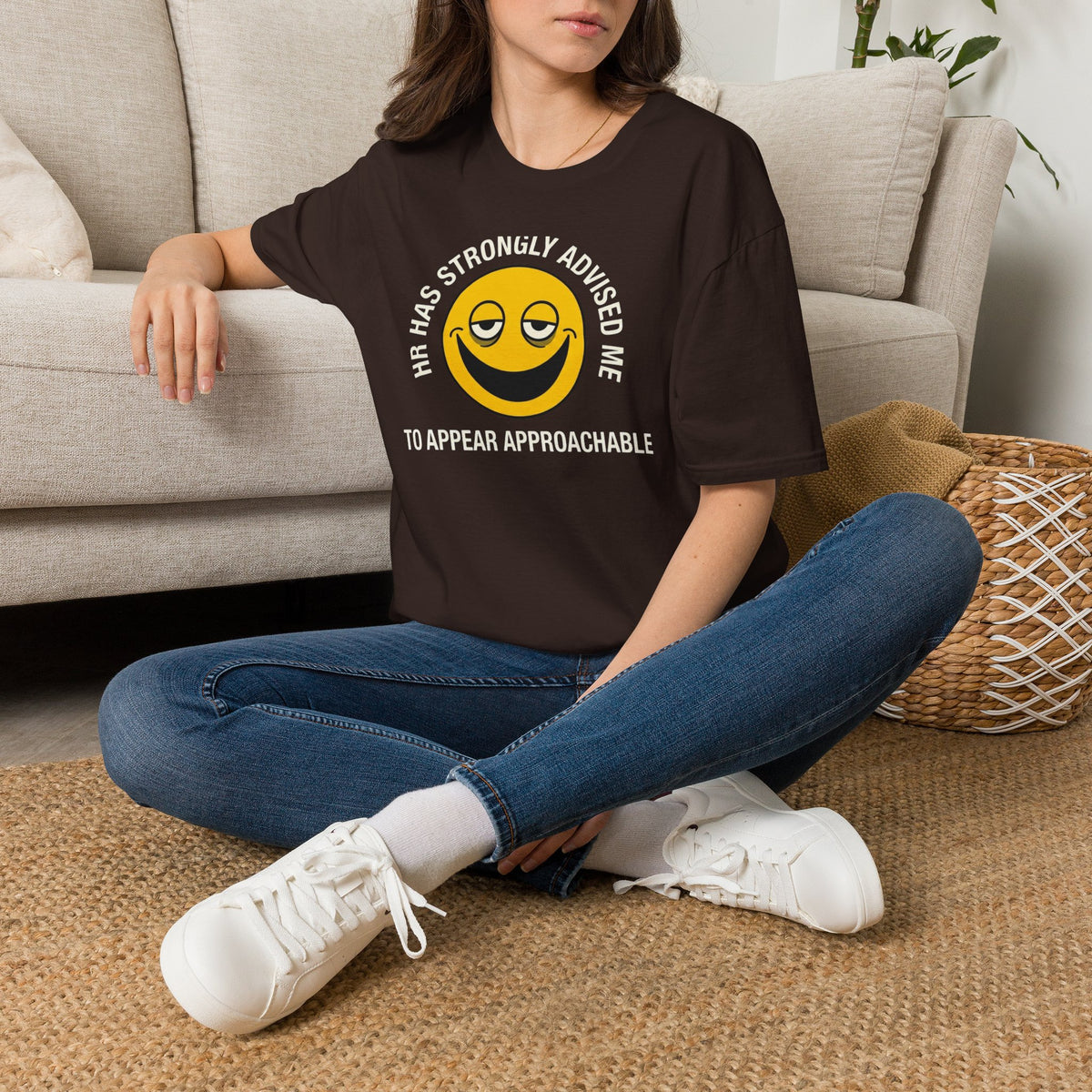 T-Shirt — “HR Has Strongly Advised Me to Appear Approachable” Smiley Face Novelty Tee