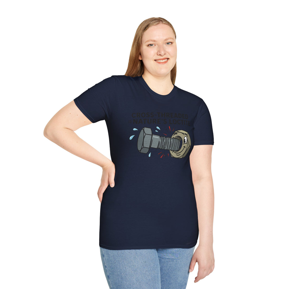 T-Shirt — Cross-Threaded Is Nature’s Loctite Bolt & Nut Funny Mechanical Tee