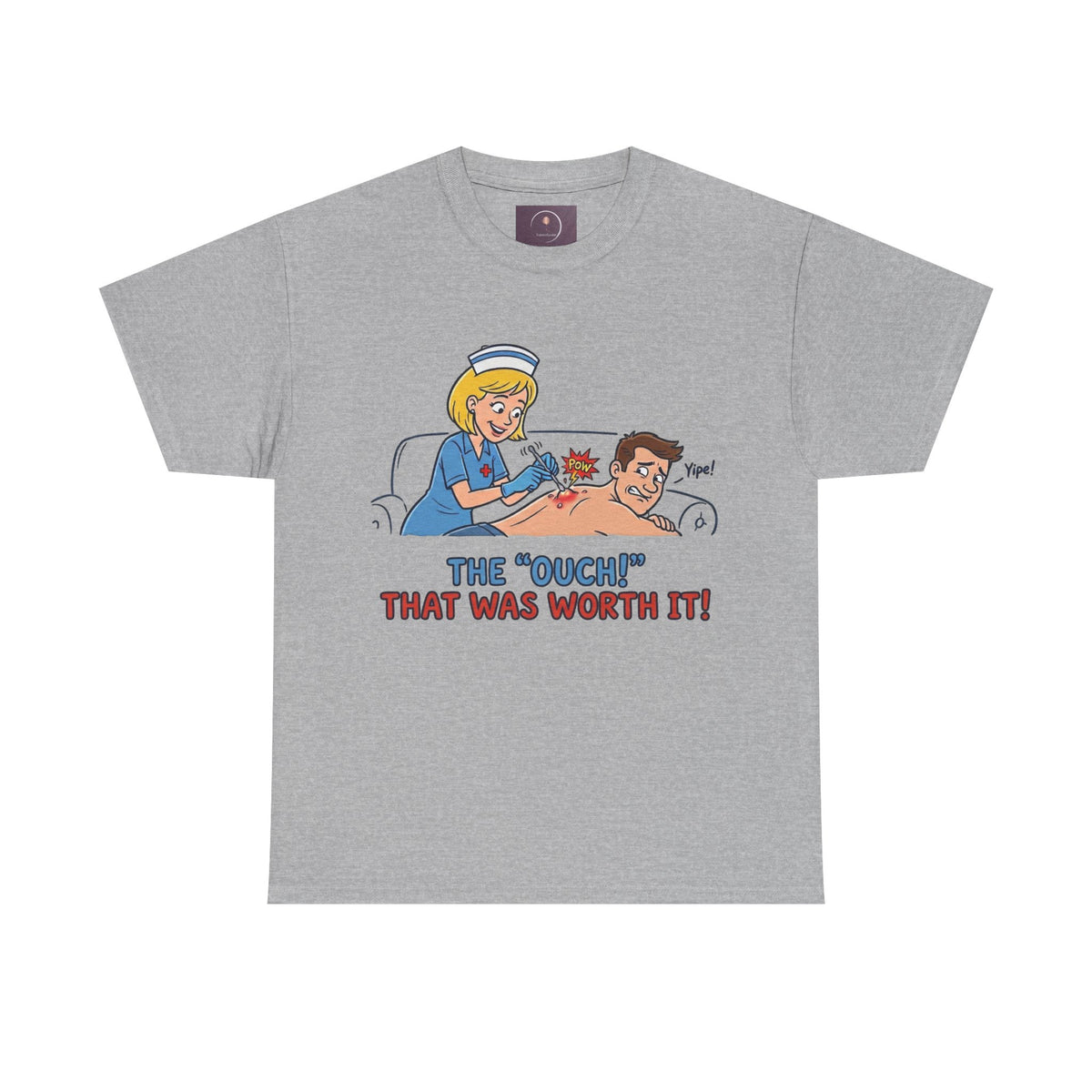 Graphic Tee — Retro Nurse Tattoo 'The "Ouch" That Was Worth It!'