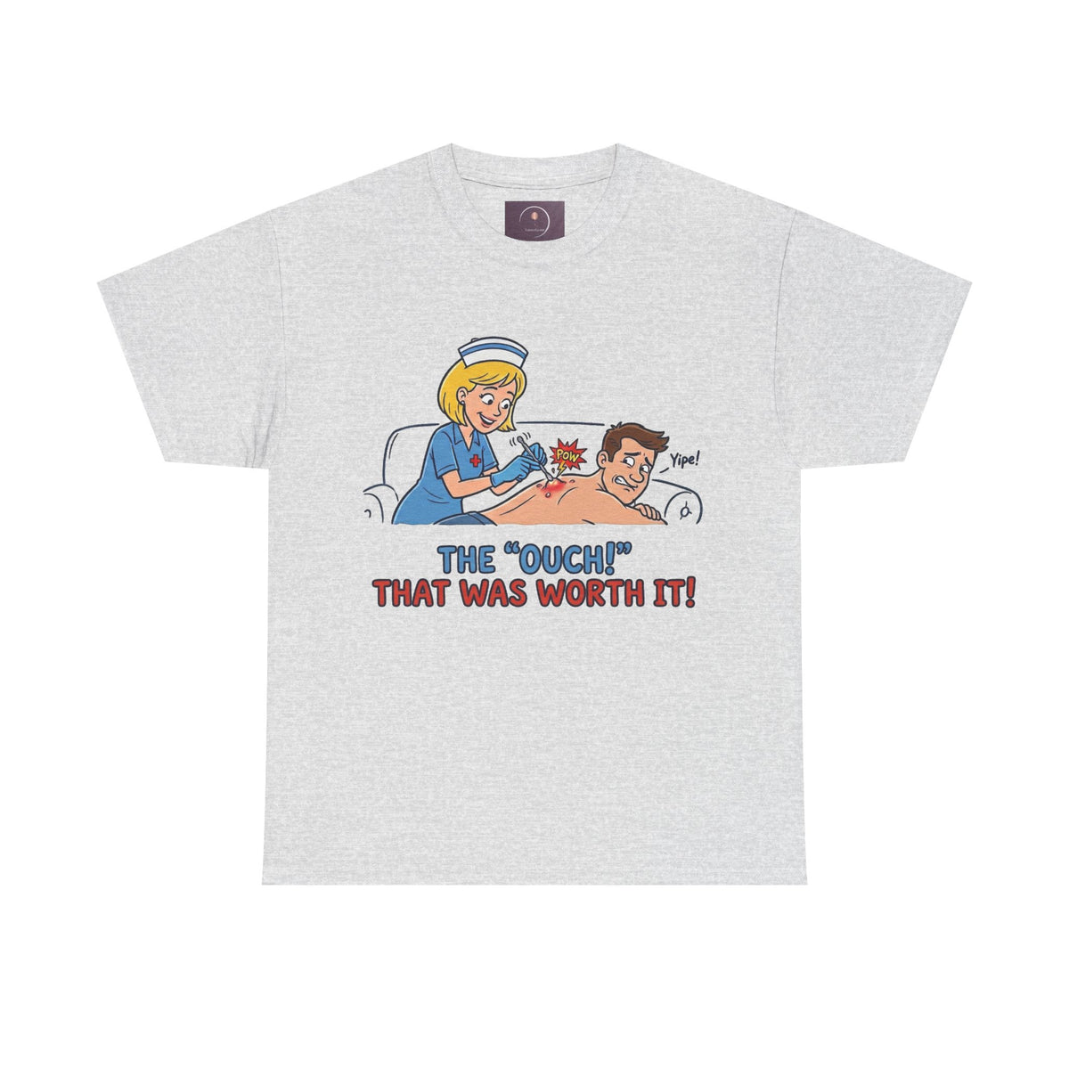 Graphic Tee — Retro Nurse Tattoo 'The "Ouch" That Was Worth It!'