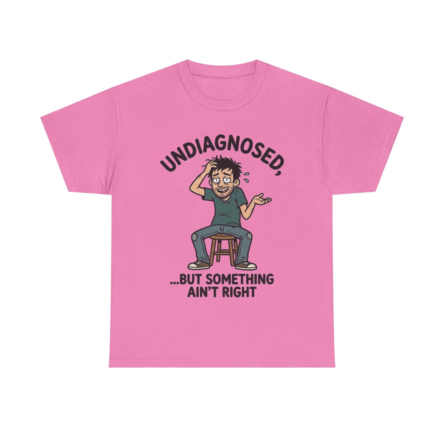 Undiagnosed Tee