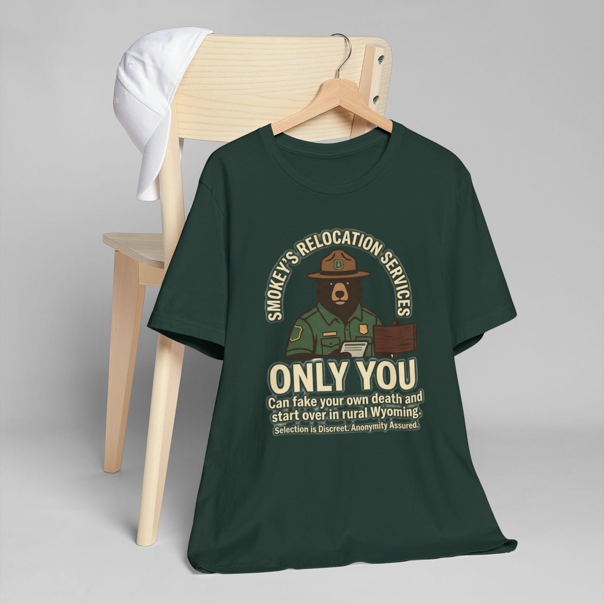 Smokey’s Relocation Services T-Shirt — "Only You Can Take Your Own Death" Funny Forest Ranger Tee