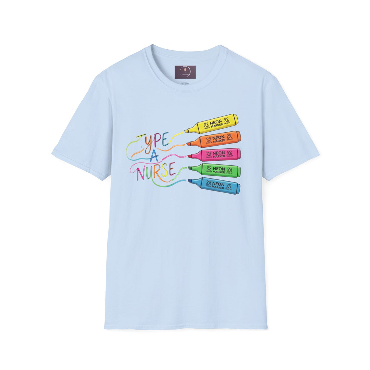 Type A Nurse T-Shirt — Colorful Highlighter Design for Nurses