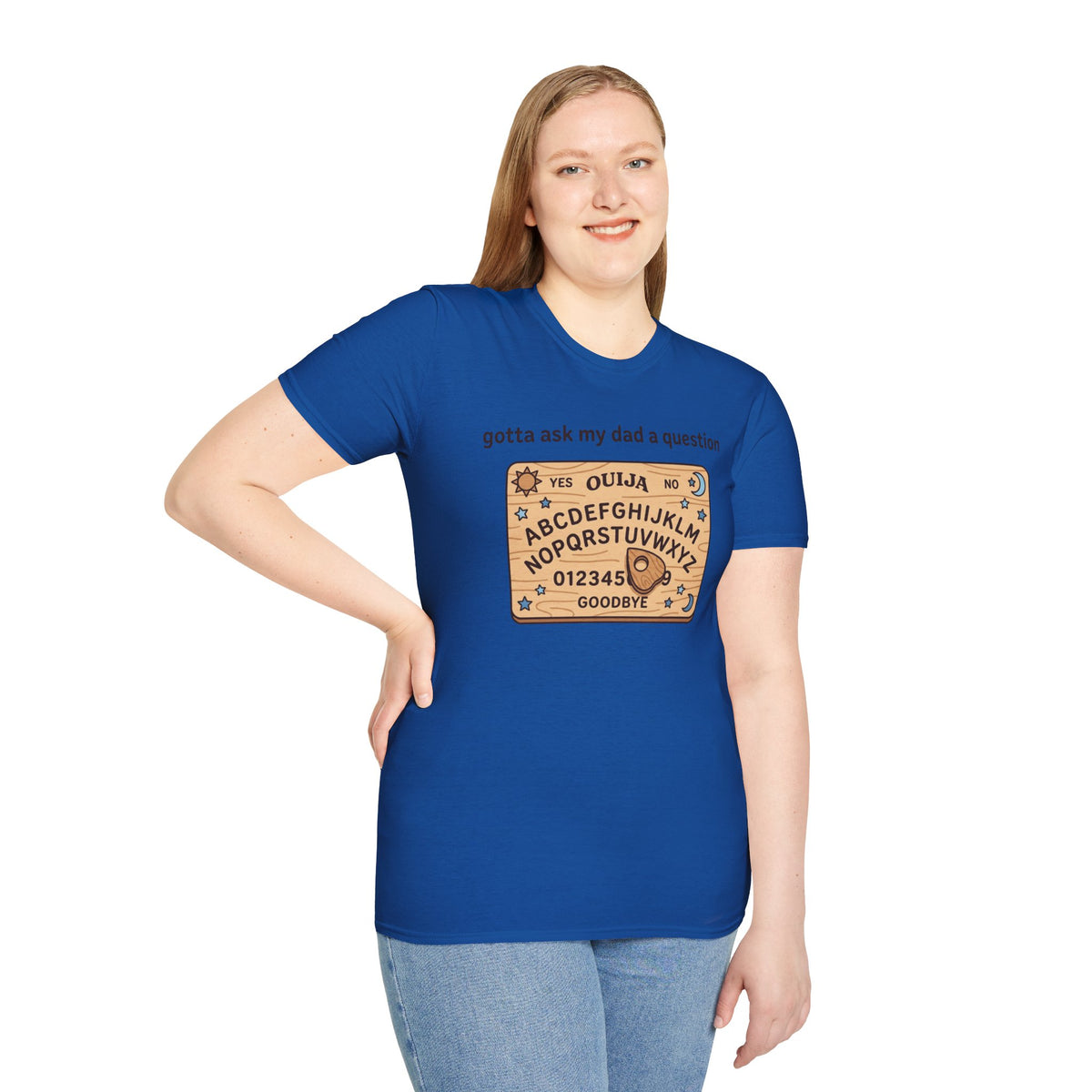 Ouija Board T‑Shirt — "gotta ask my dad a question" Vintage Spirit Board Tee