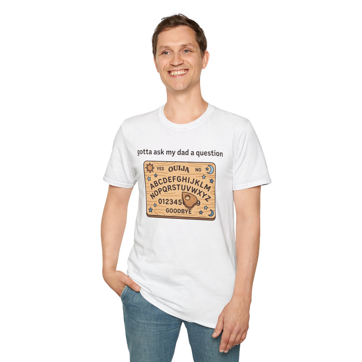 Ouija Board T‑Shirt — "gotta ask my dad a question" Vintage Spirit Board Tee