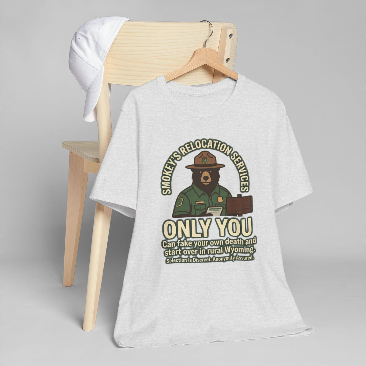 Smokey’s Relocation Services T-Shirt — "Only You Can Take Your Own Death" Funny Forest Ranger Tee