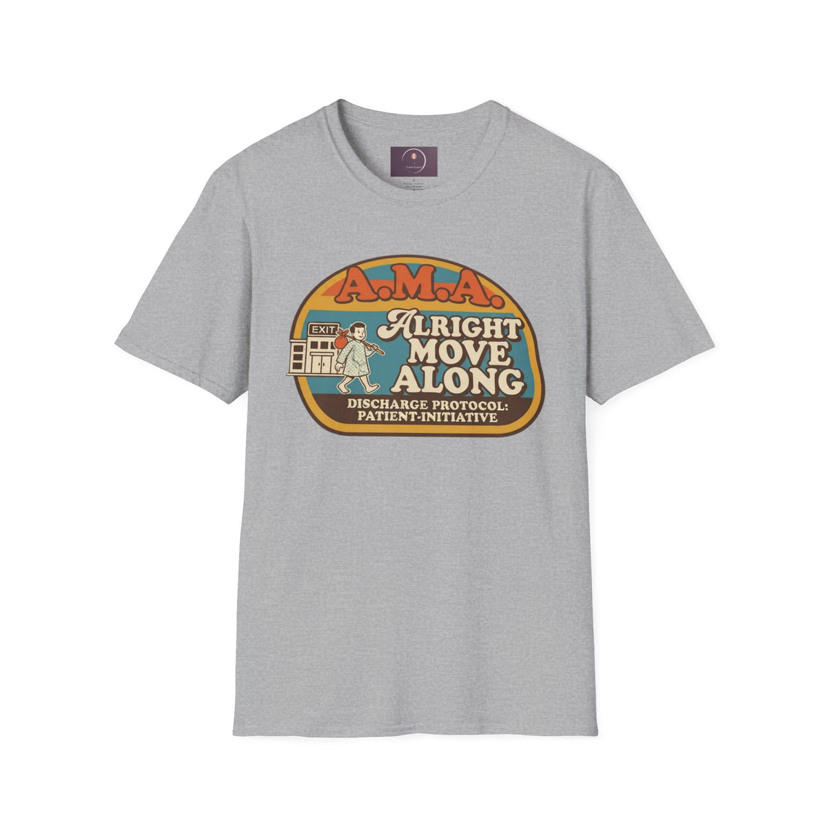 Alright Move Along T‑Shirt — Retro A.M.A. Discharge Protocol Graphic Tee