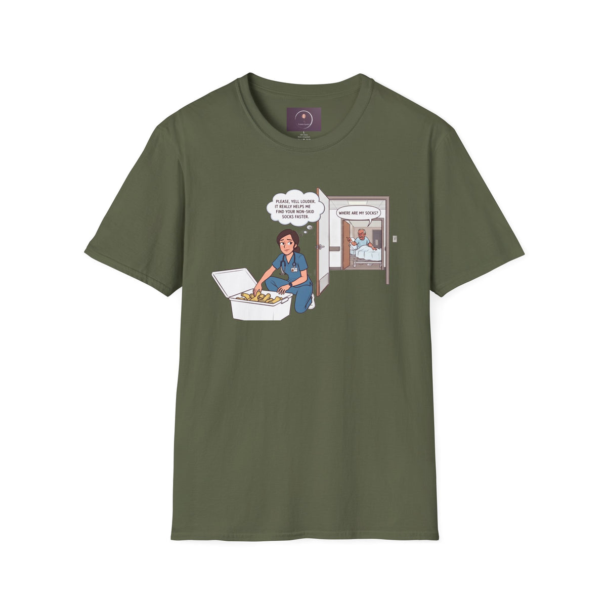 Nurse Life T-Shirt — "Please Tell Us Where My Socks Are" Humorous Medical Tee