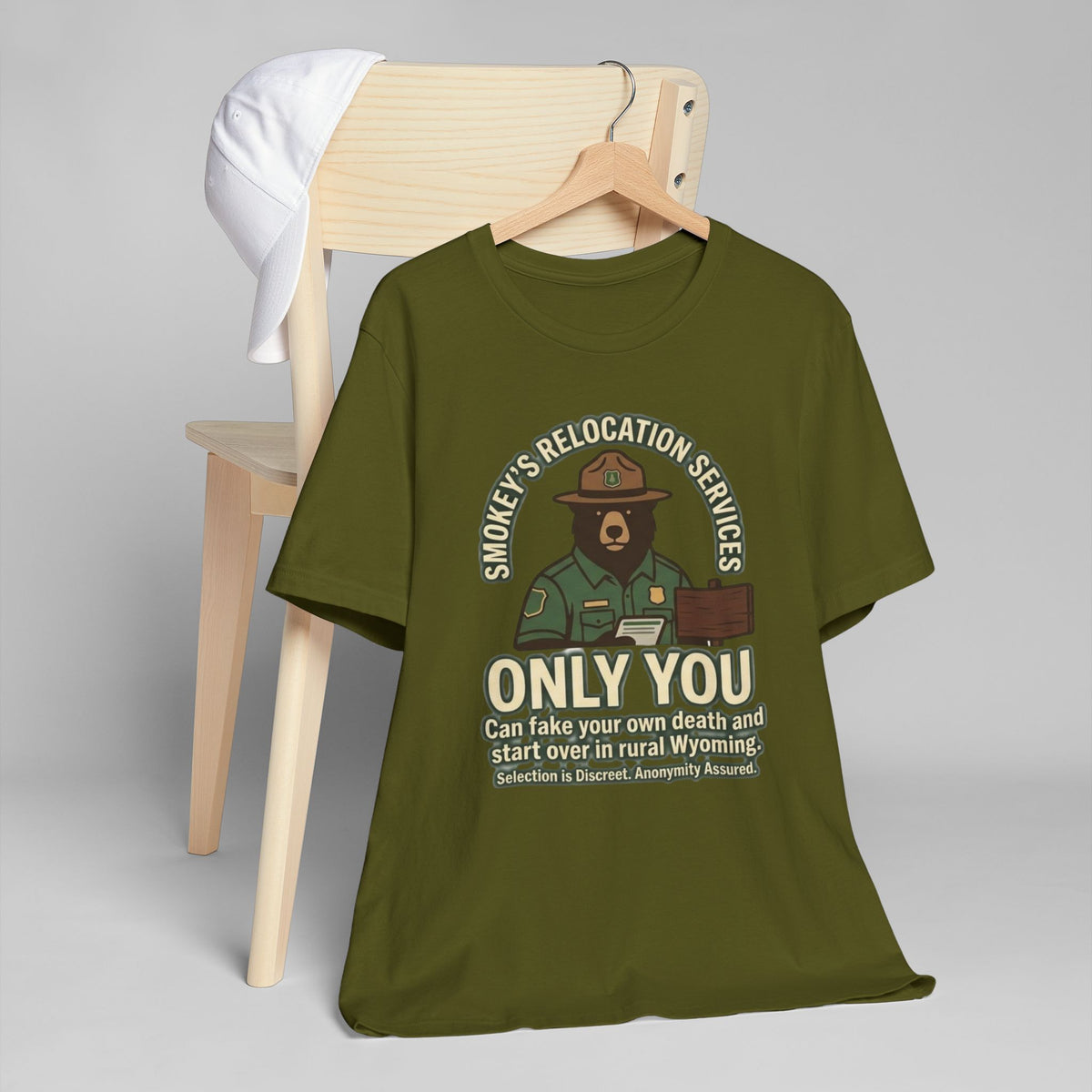 Smokey’s Relocation Services T-Shirt — "Only You Can Take Your Own Death" Funny Forest Ranger Tee
