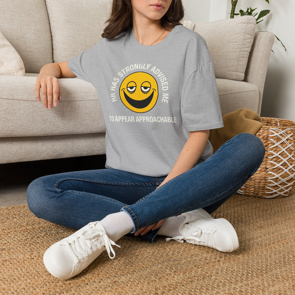 T-Shirt — “HR Has Strongly Advised Me to Appear Approachable” Smiley Face Novelty Tee
