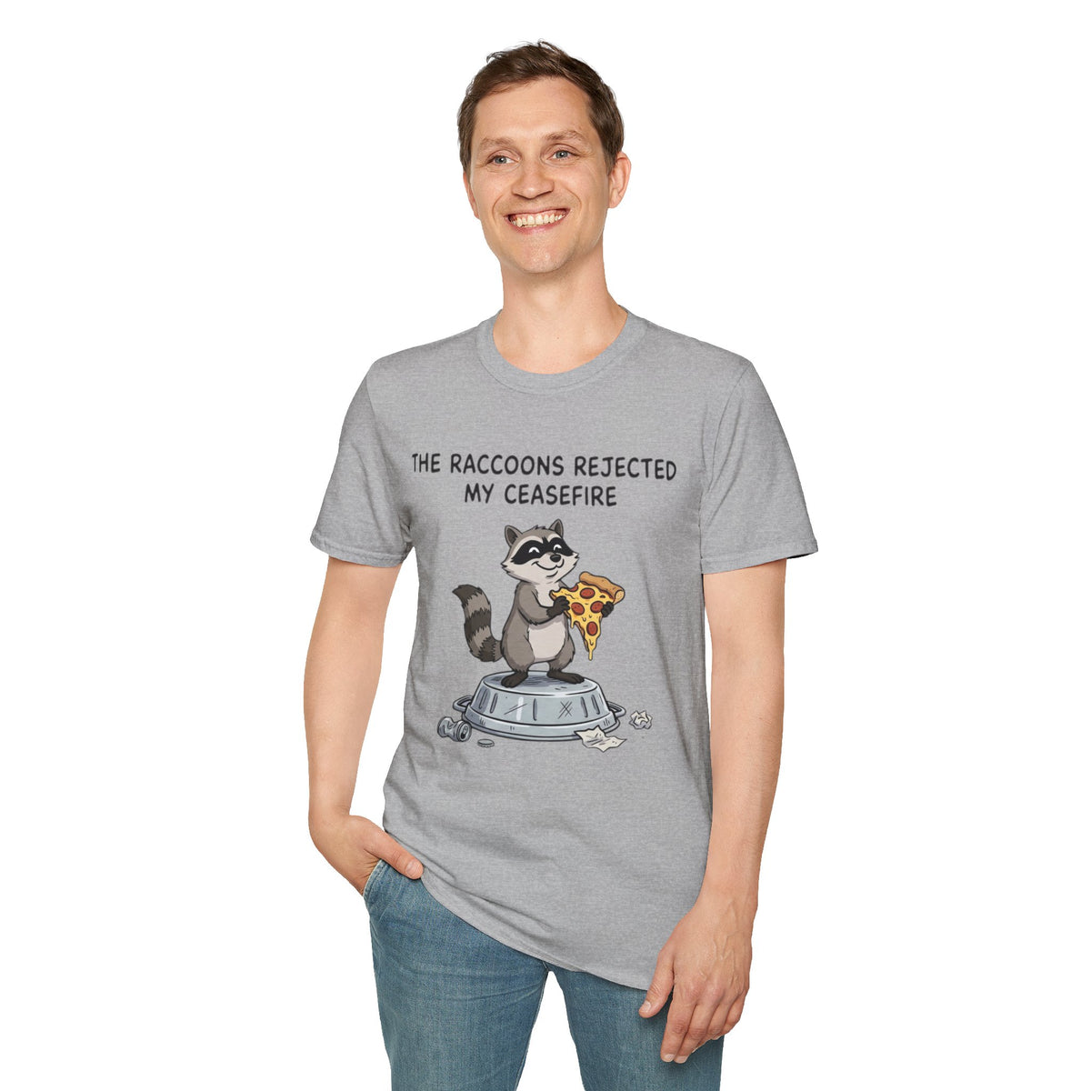Funny Raccoon Pizza T-Shirt — "The Raccoons Rejected My Ceasefire"