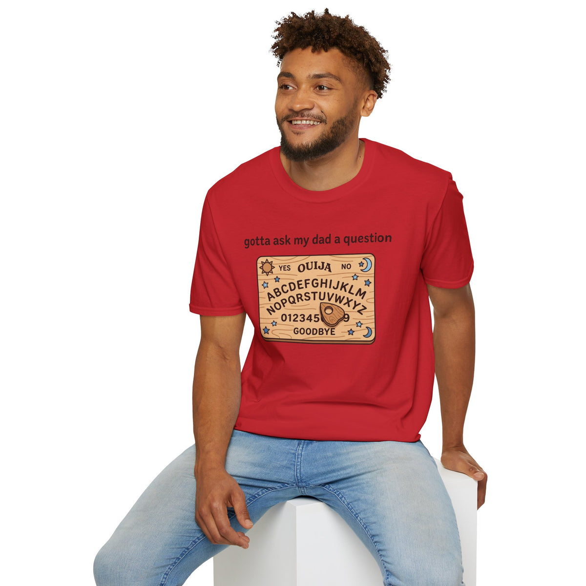 Ouija Board T‑Shirt — "gotta ask my dad a question" Vintage Spirit Board Tee