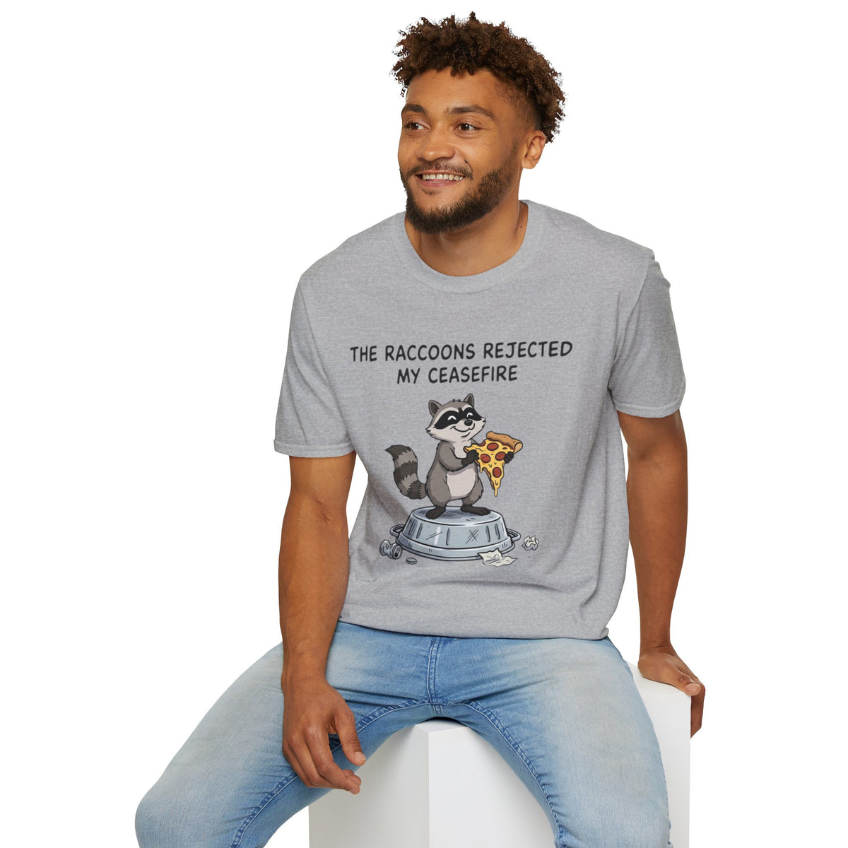 Funny Raccoon Pizza T-Shirt — "The Raccoons Rejected My Ceasefire"
