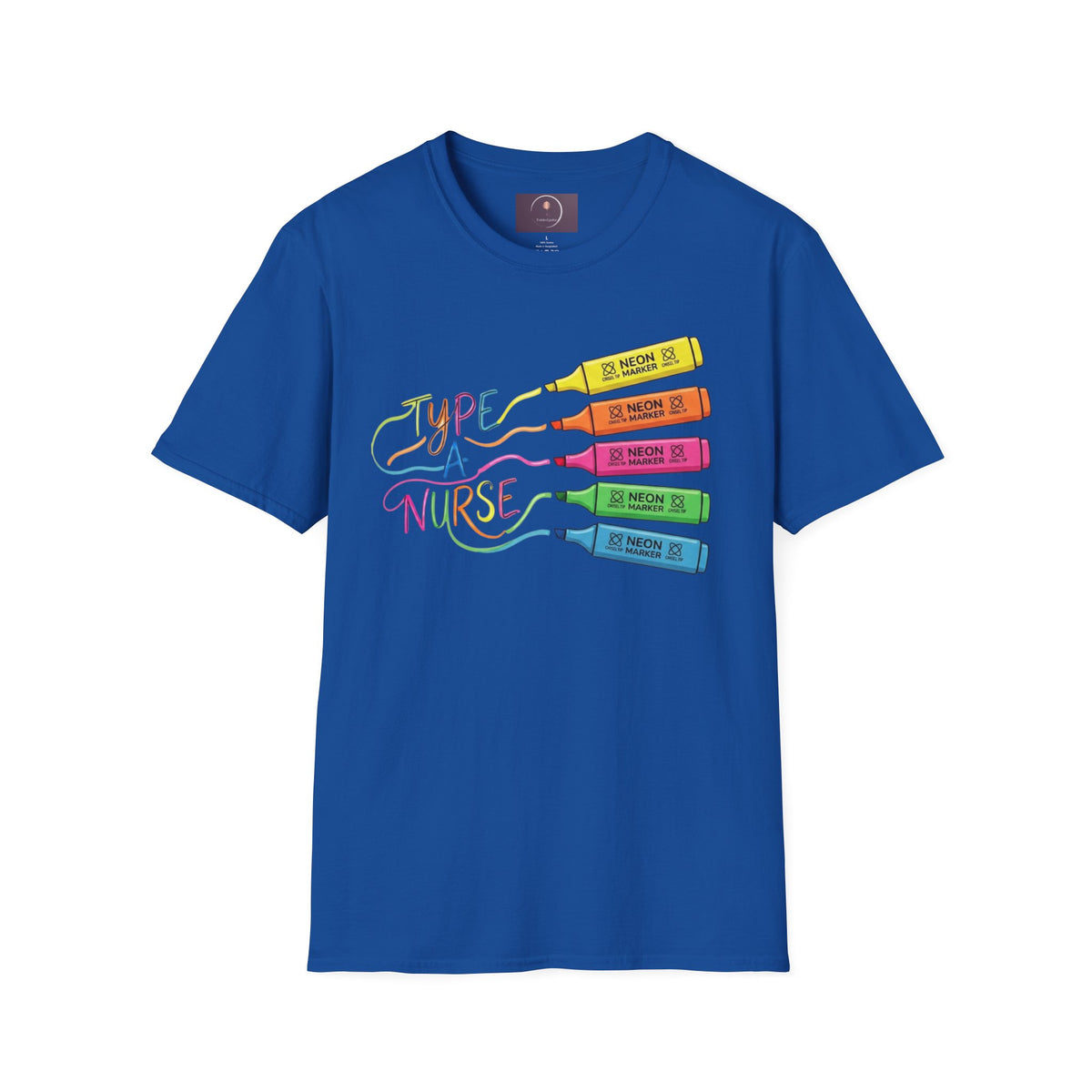 Type A Nurse T-Shirt — Colorful Highlighter Design for Nurses
