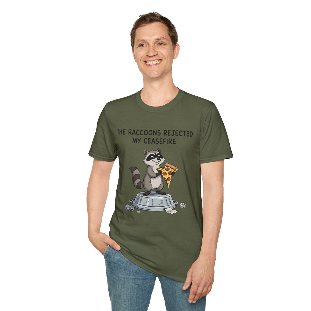 Funny Raccoon Pizza T-Shirt — "The Raccoons Rejected My Ceasefire"