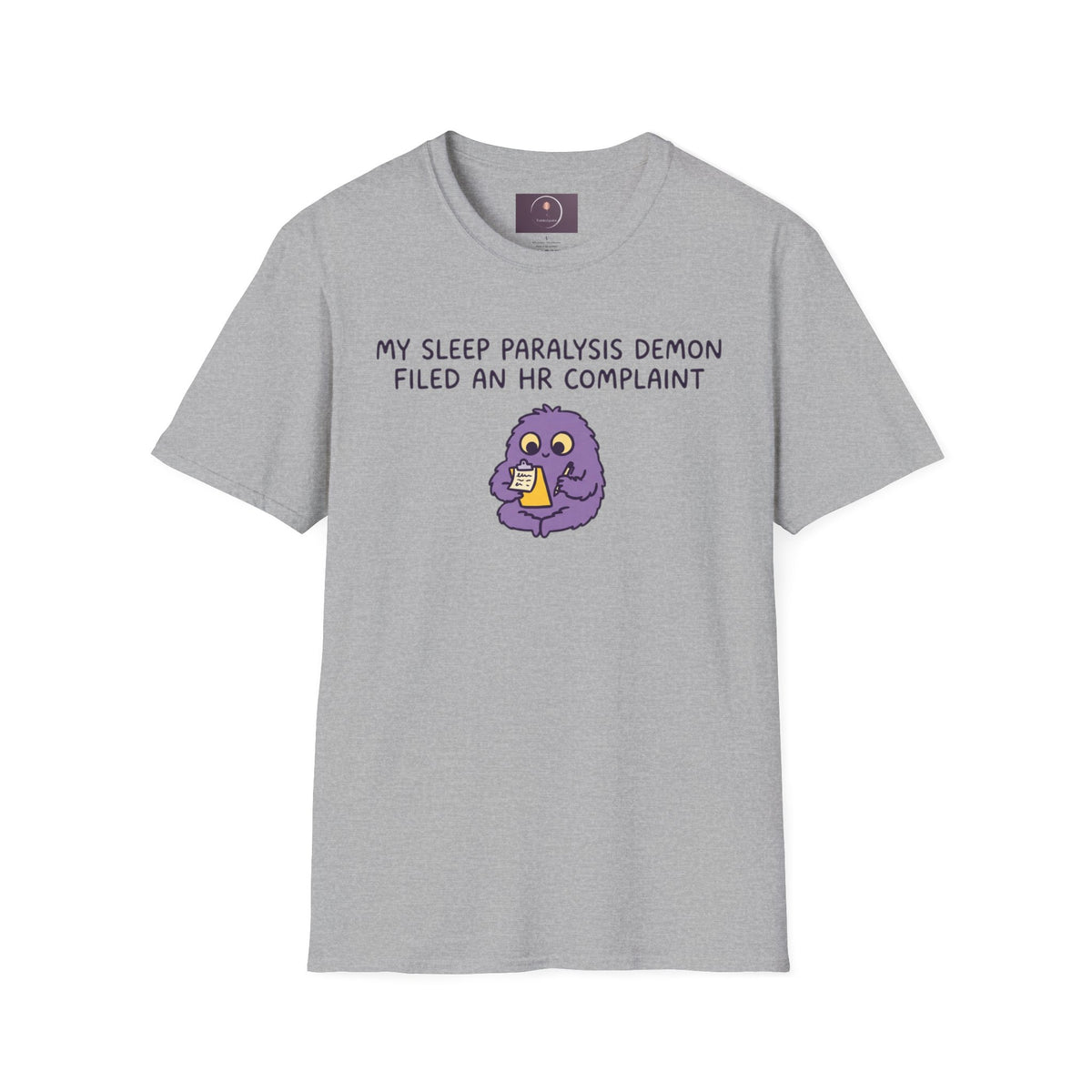 Sleep Paralysis Demon T‑Shirt — Funny Cute Purple Monster with HR Complaint