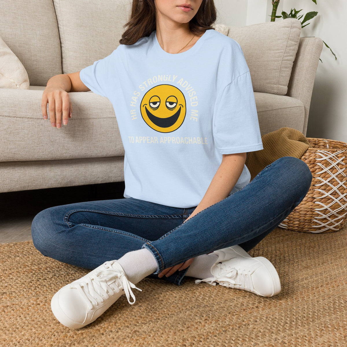 T-Shirt — “HR Has Strongly Advised Me to Appear Approachable” Smiley Face Novelty Tee