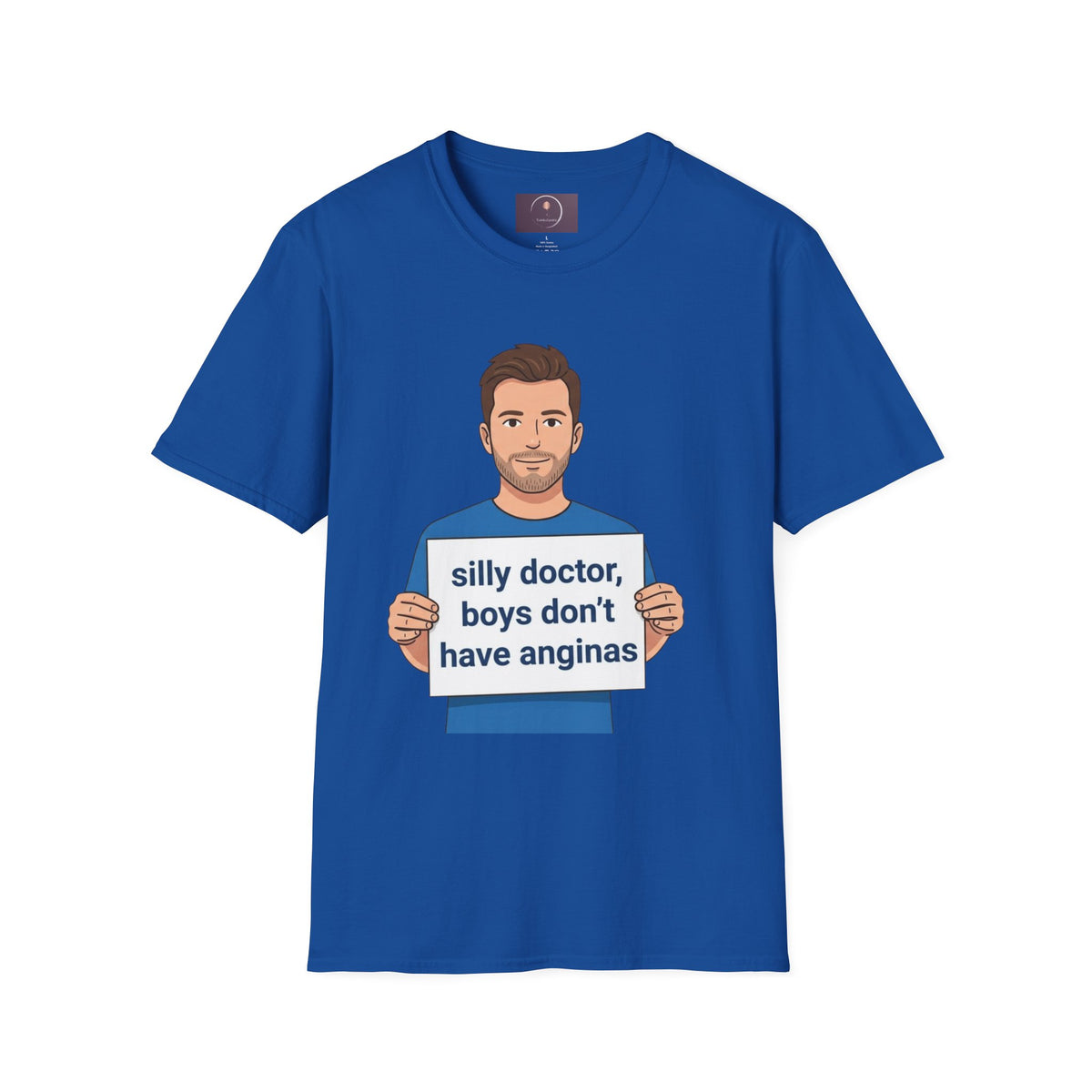 Graphic T-Shirt — 'silly doctor, boys don't have anginas' Cartoon Man Tee