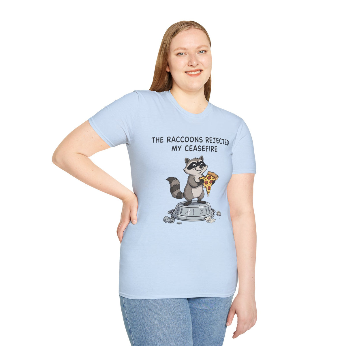Funny Raccoon Pizza T-Shirt — "The Raccoons Rejected My Ceasefire"