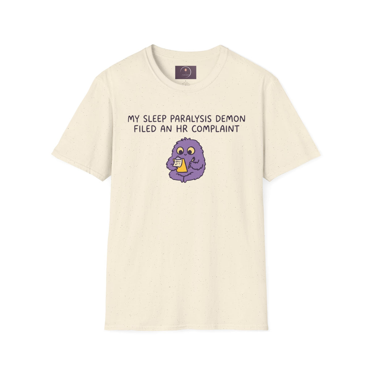 Sleep Paralysis Demon T‑Shirt — Funny Cute Purple Monster with HR Complaint