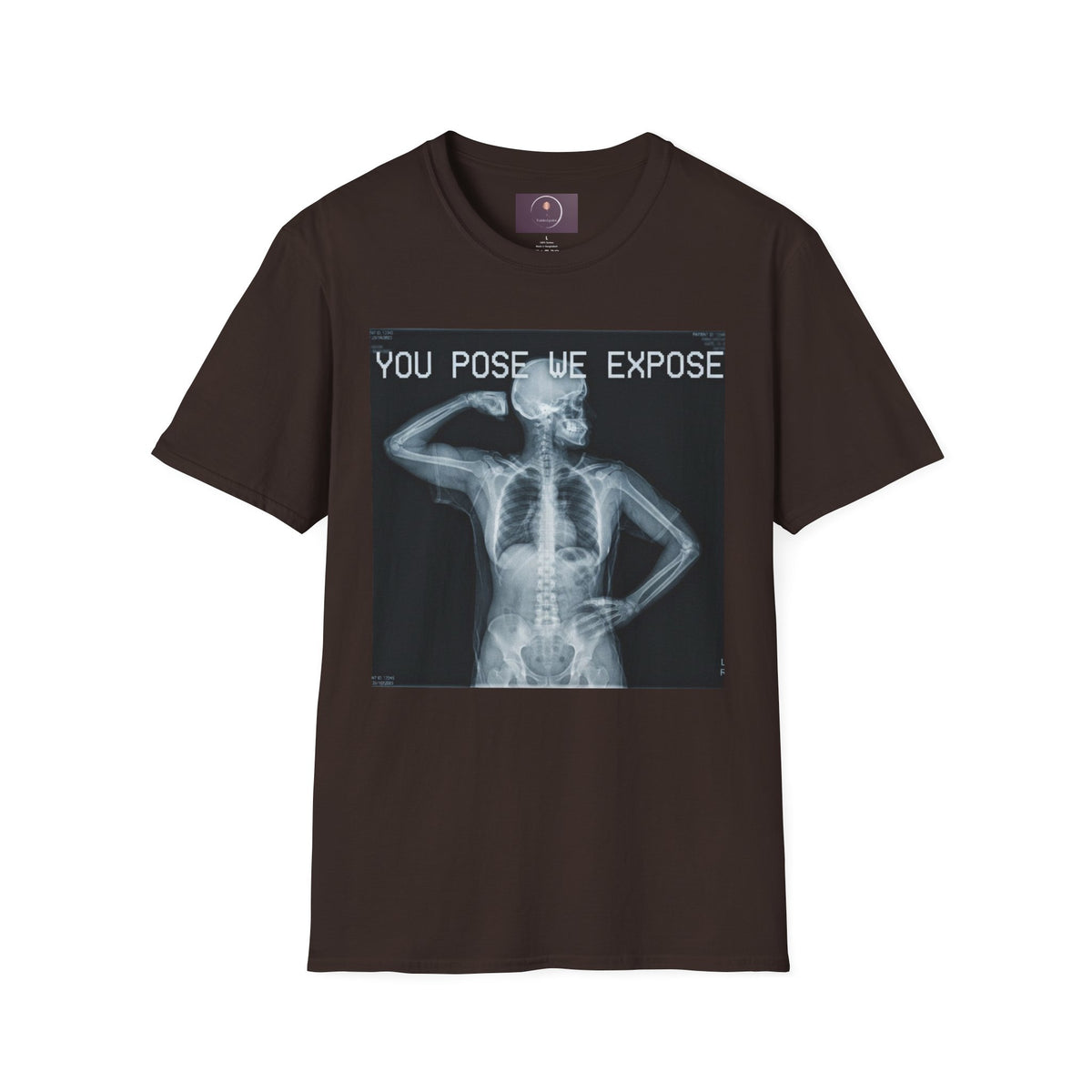 X-Ray Skeleton Tee — "You Pose We Expose" Graphic T-Shirt