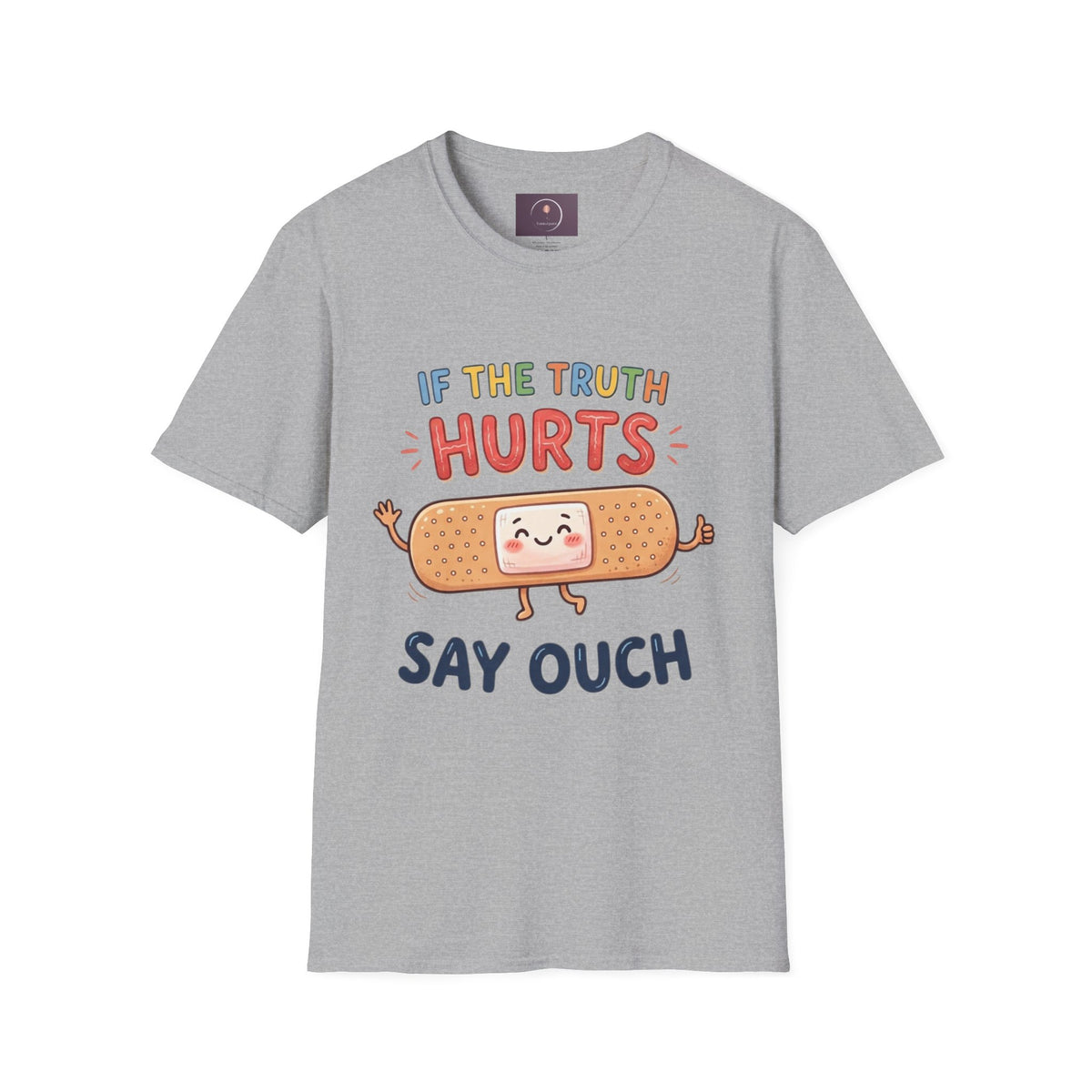 T-Shirt — "If The Truth Hurts" Cute Bandage Graphic Tee (Say Ouch)