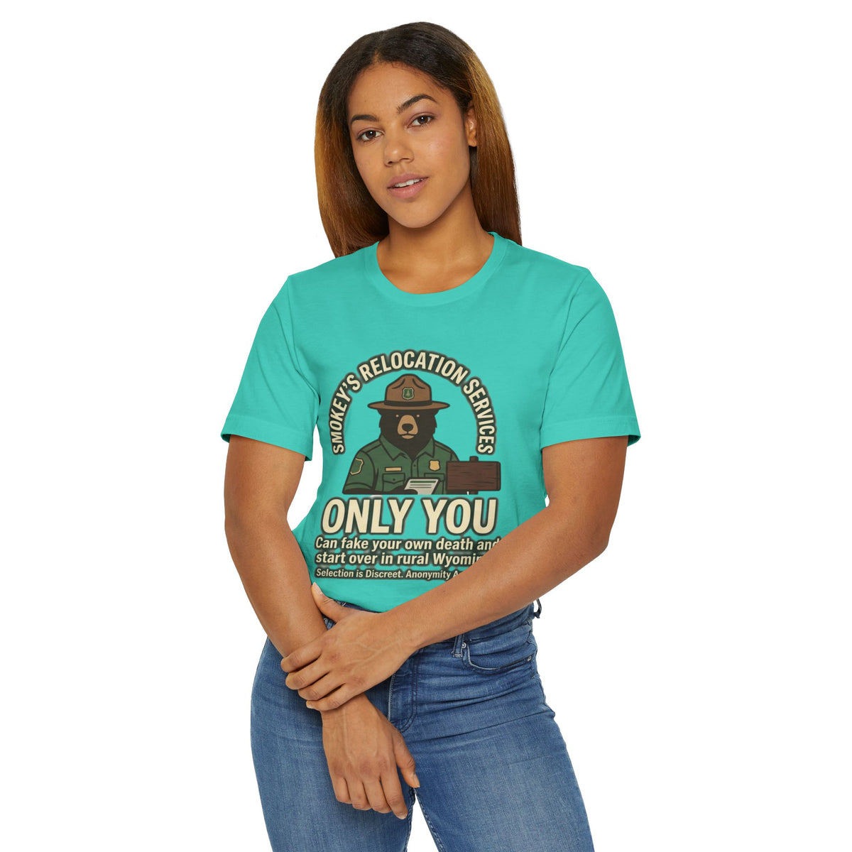 Smokey’s Relocation Services T-Shirt — "Only You Can Take Your Own Death" Funny Forest Ranger Tee