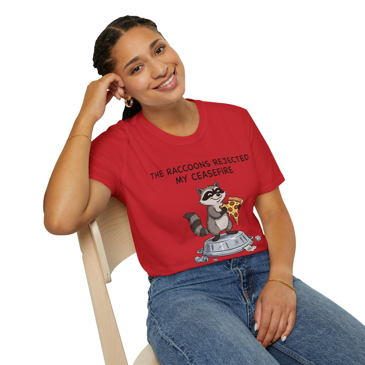 Funny Raccoon Pizza T-Shirt — "The Raccoons Rejected My Ceasefire"