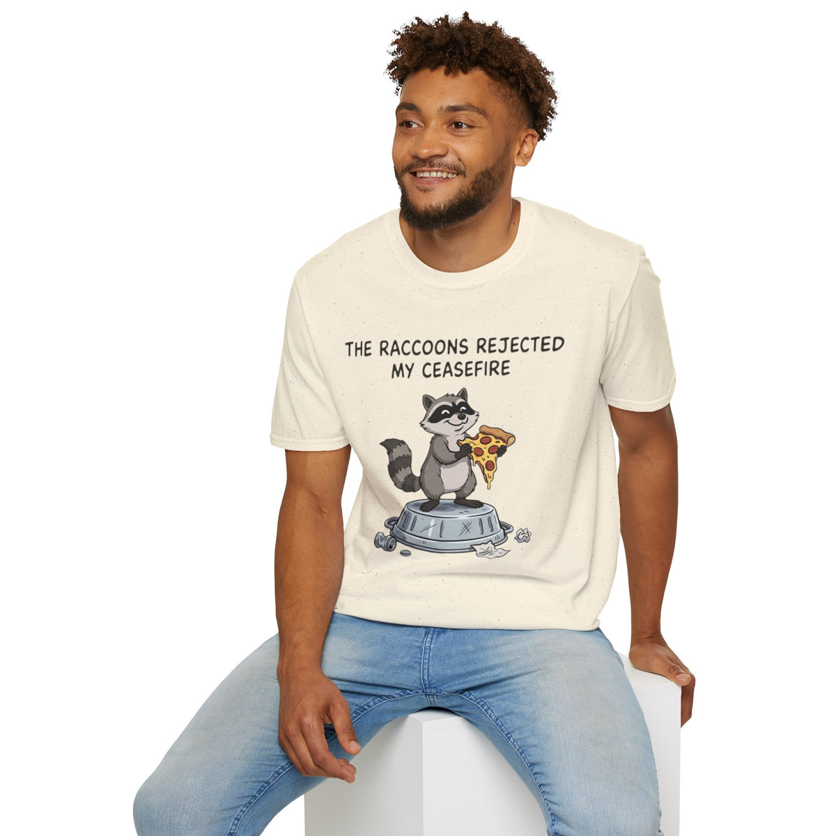 Funny Raccoon Pizza T-Shirt — "The Raccoons Rejected My Ceasefire"