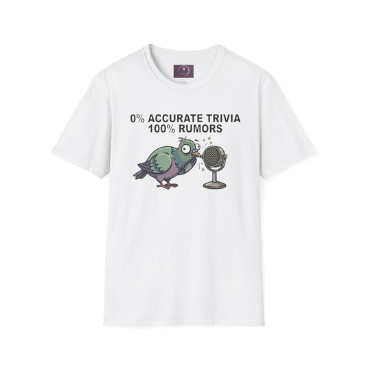 Trivia Rumor Pigeon T-Shirt — 0% Accurate Trivia 100% Rumors Graphic Tee