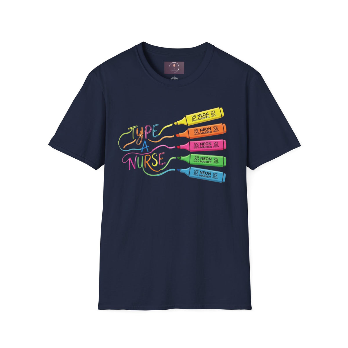Type A Nurse T-Shirt — Colorful Highlighter Design for Nurses
