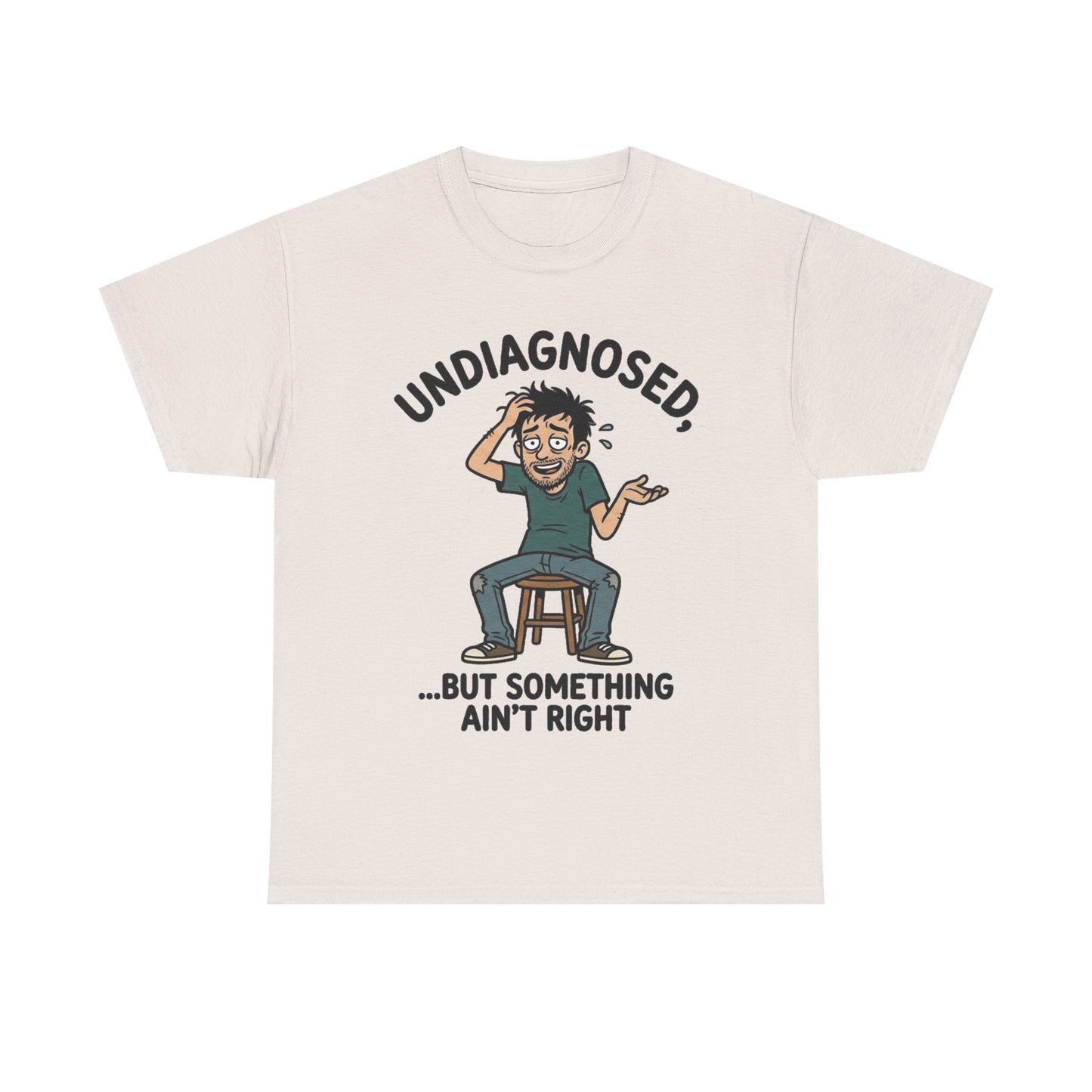Undiagnosed Tee