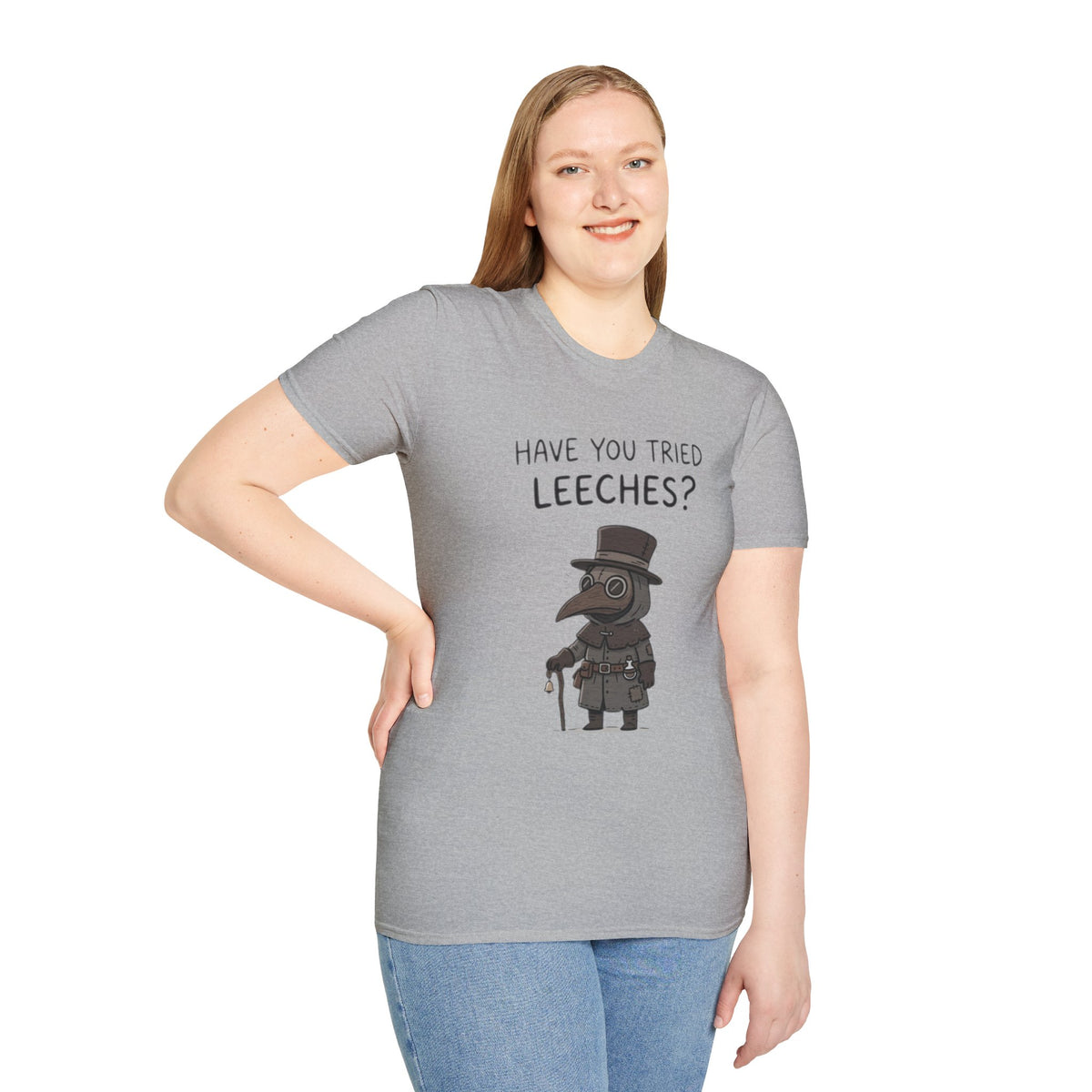 Plague Doctor T-Shirt — “Have You Tried Leeches?” Vintage Medical Humor Tee