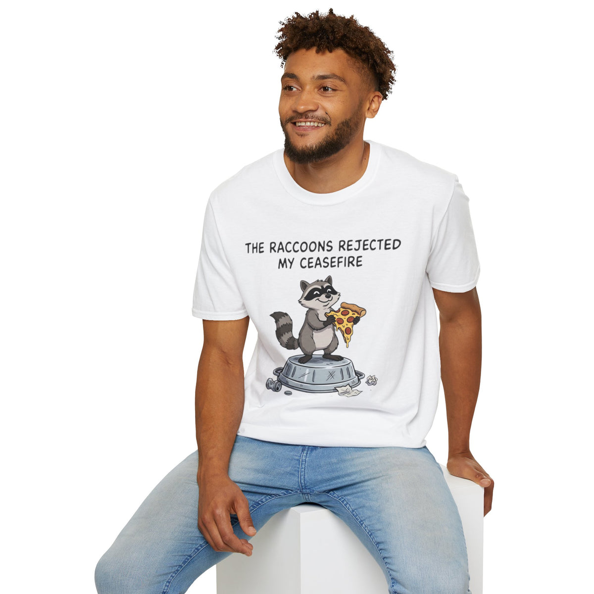 Funny Raccoon Pizza T-Shirt — "The Raccoons Rejected My Ceasefire"