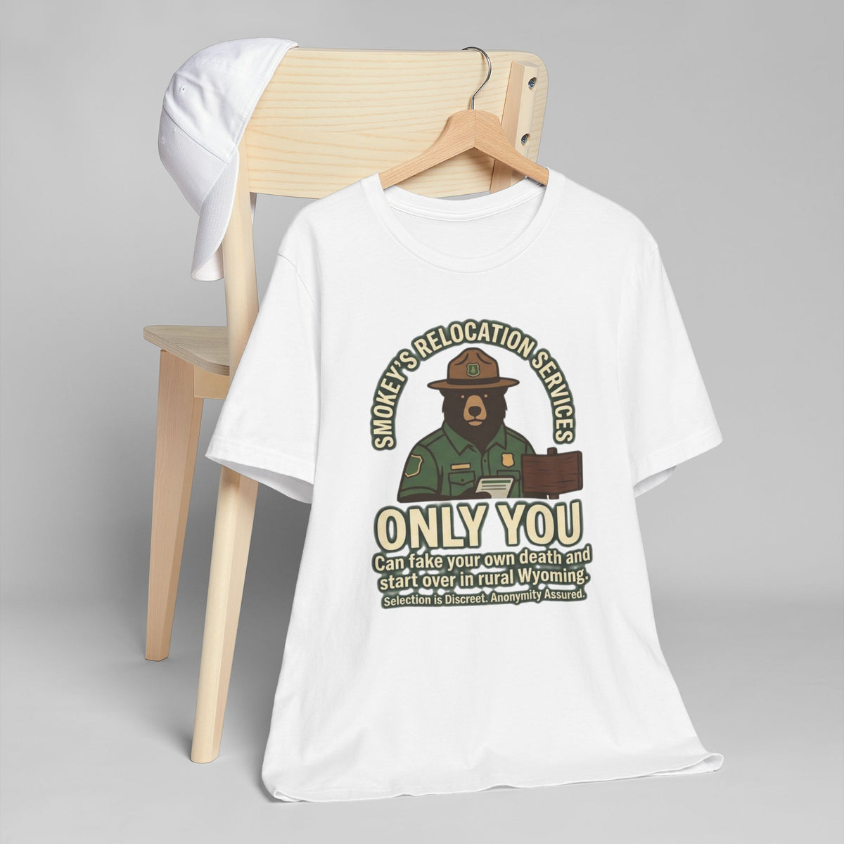 Smokey’s Relocation Services T-Shirt — "Only You Can Take Your Own Death" Funny Forest Ranger Tee