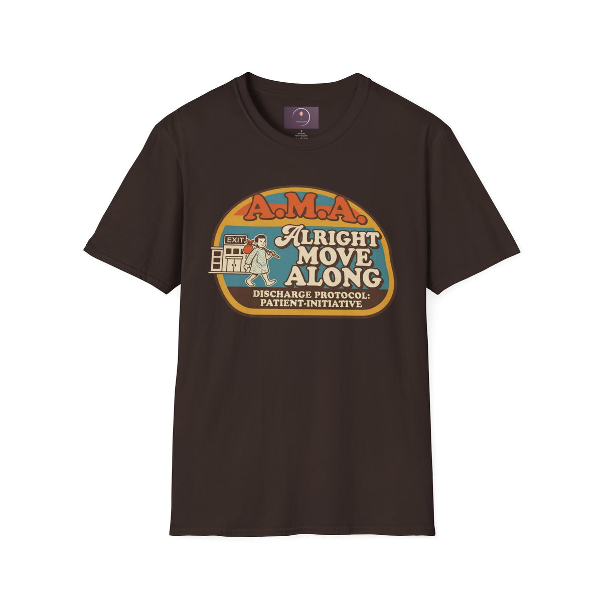 Alright Move Along T‑Shirt — Retro A.M.A. Discharge Protocol Graphic Tee