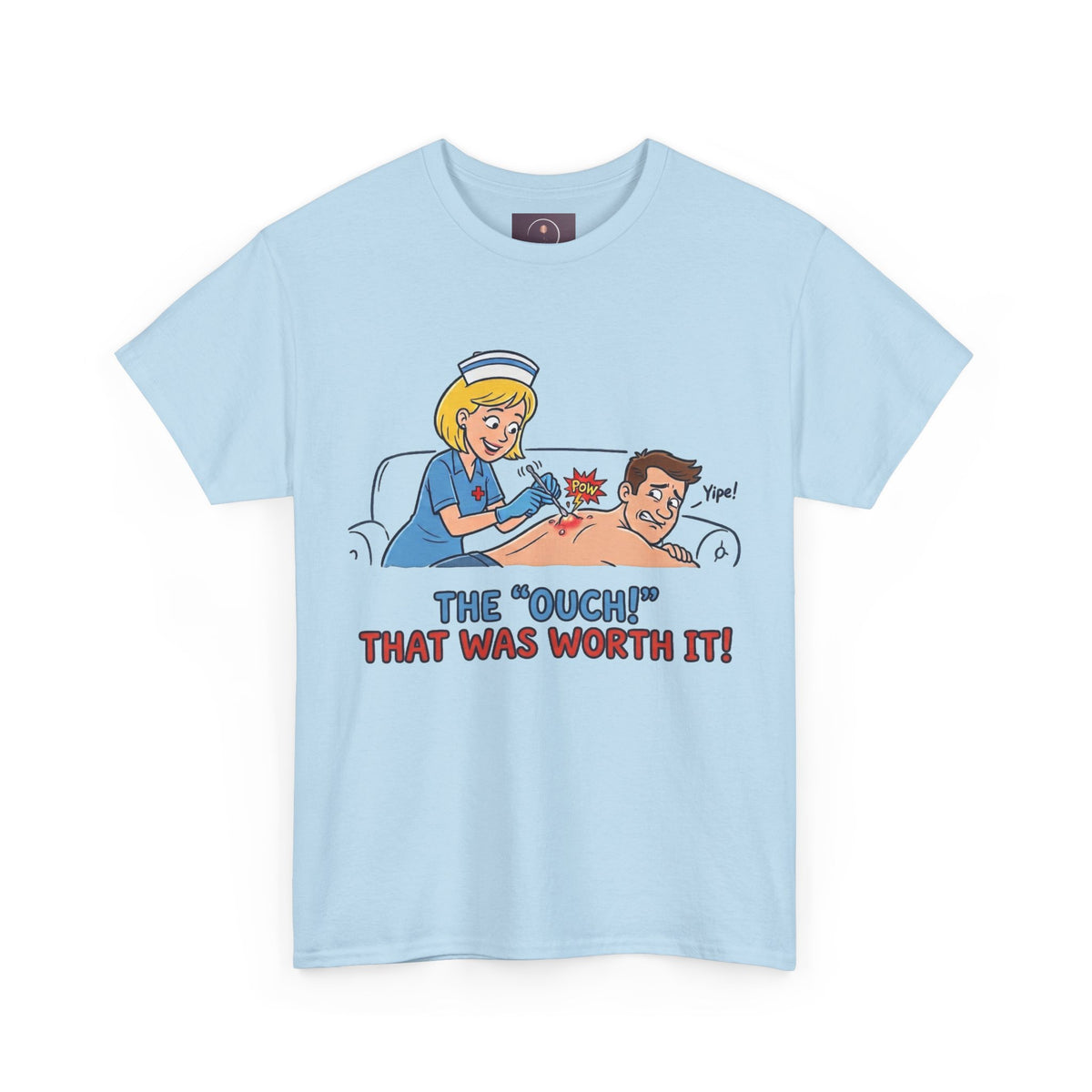 Graphic Tee — Retro Nurse Tattoo 'The "Ouch" That Was Worth It!'