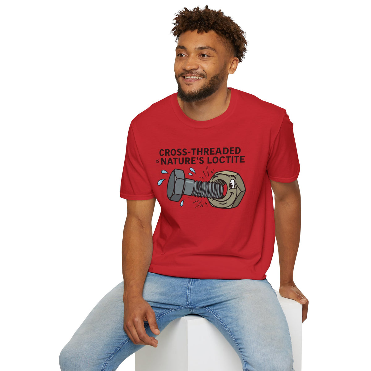 T-Shirt — Cross-Threaded Is Nature’s Loctite Bolt & Nut Funny Mechanical Tee