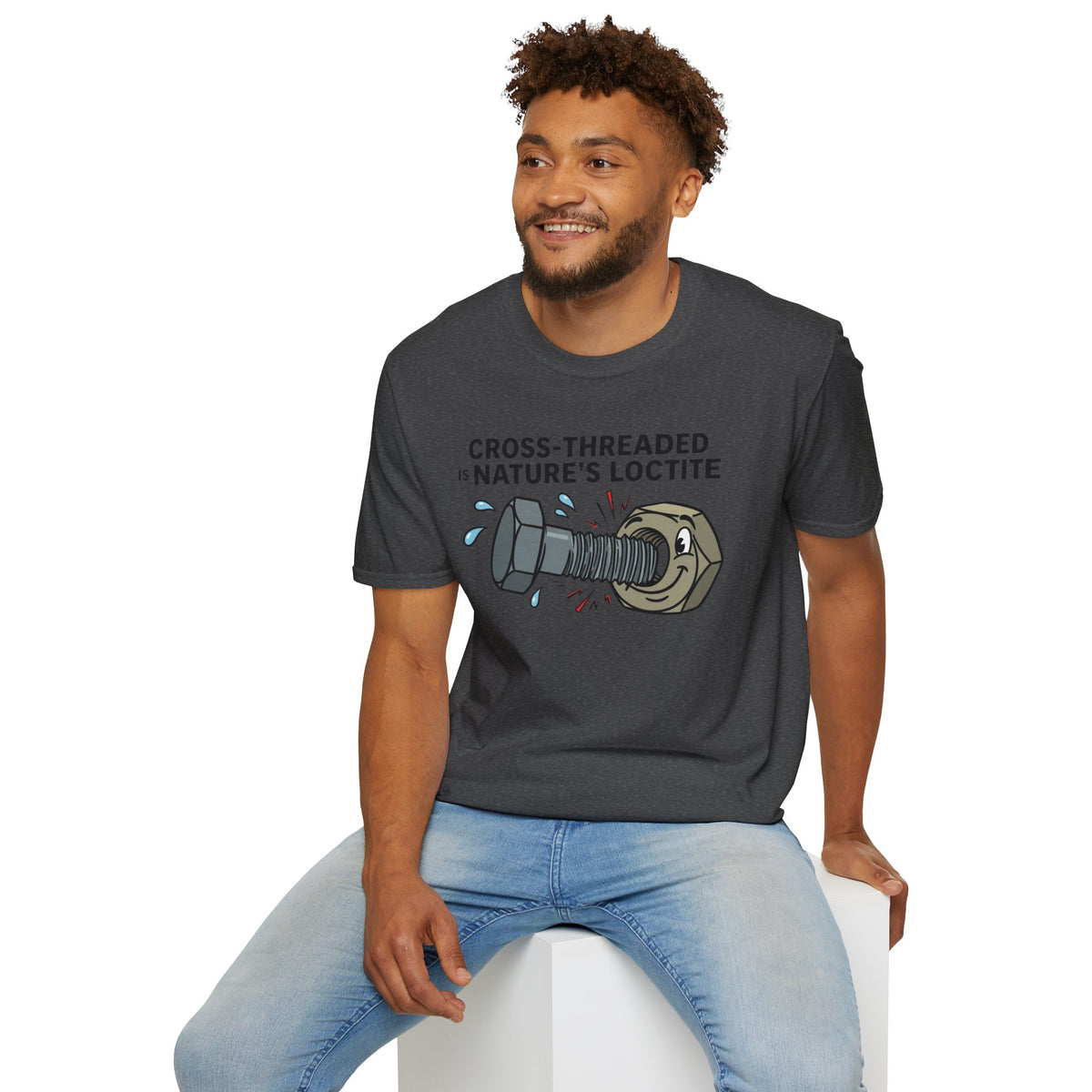 T-Shirt — Cross-Threaded Is Nature’s Loctite Bolt & Nut Funny Mechanical Tee