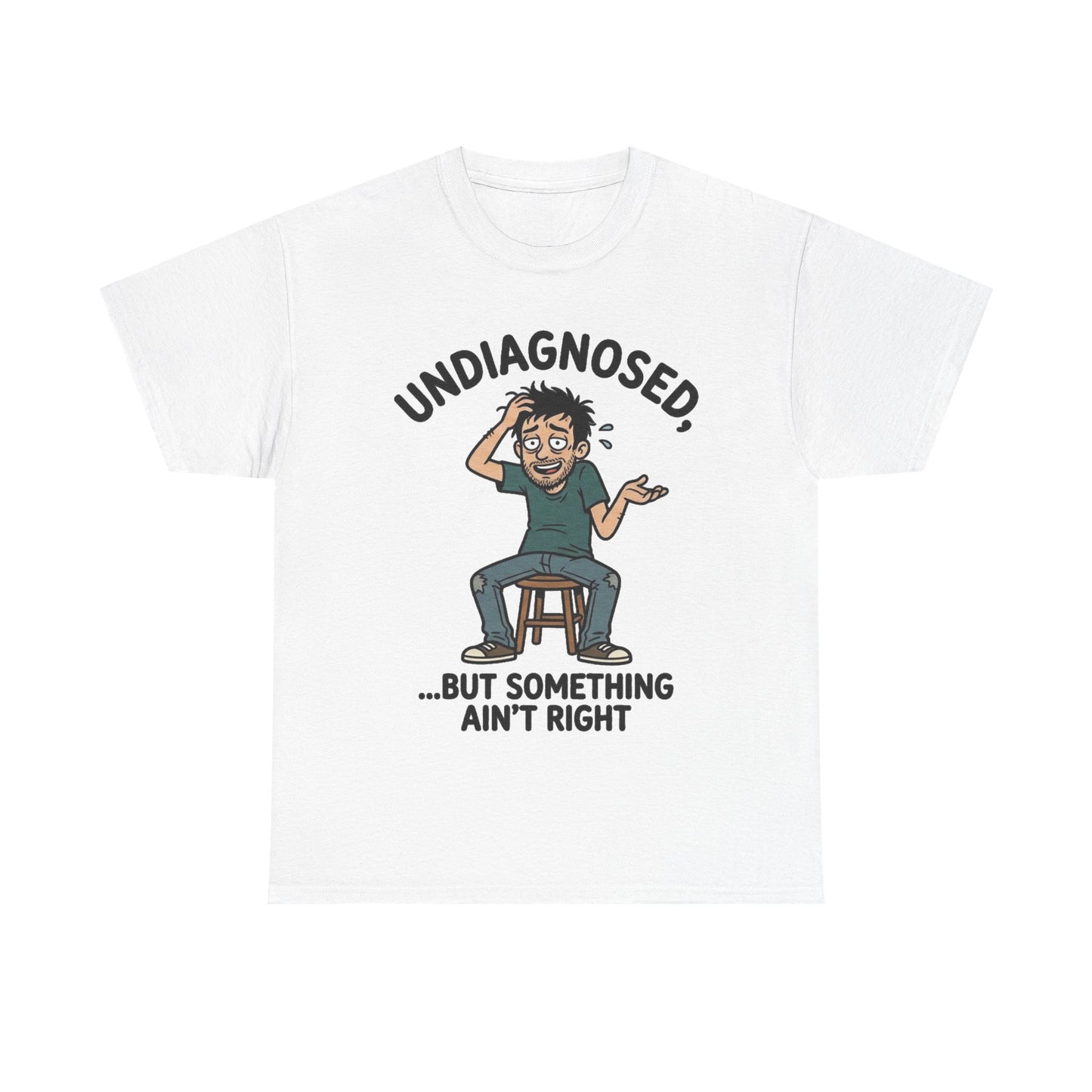Undiagnosed Tee