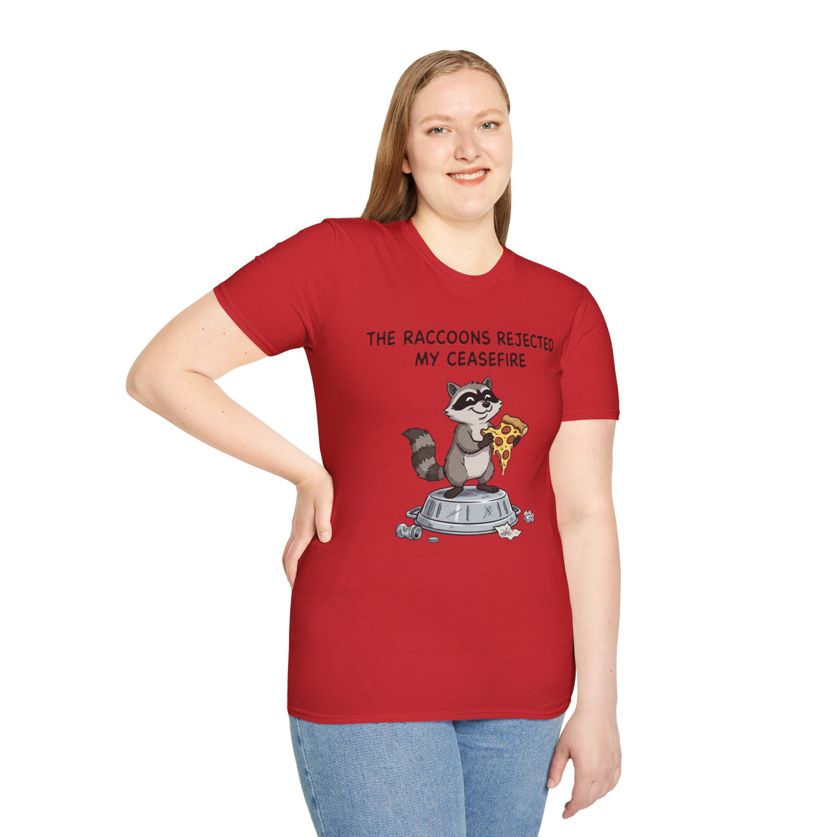 Funny Raccoon Pizza T-Shirt — "The Raccoons Rejected My Ceasefire"